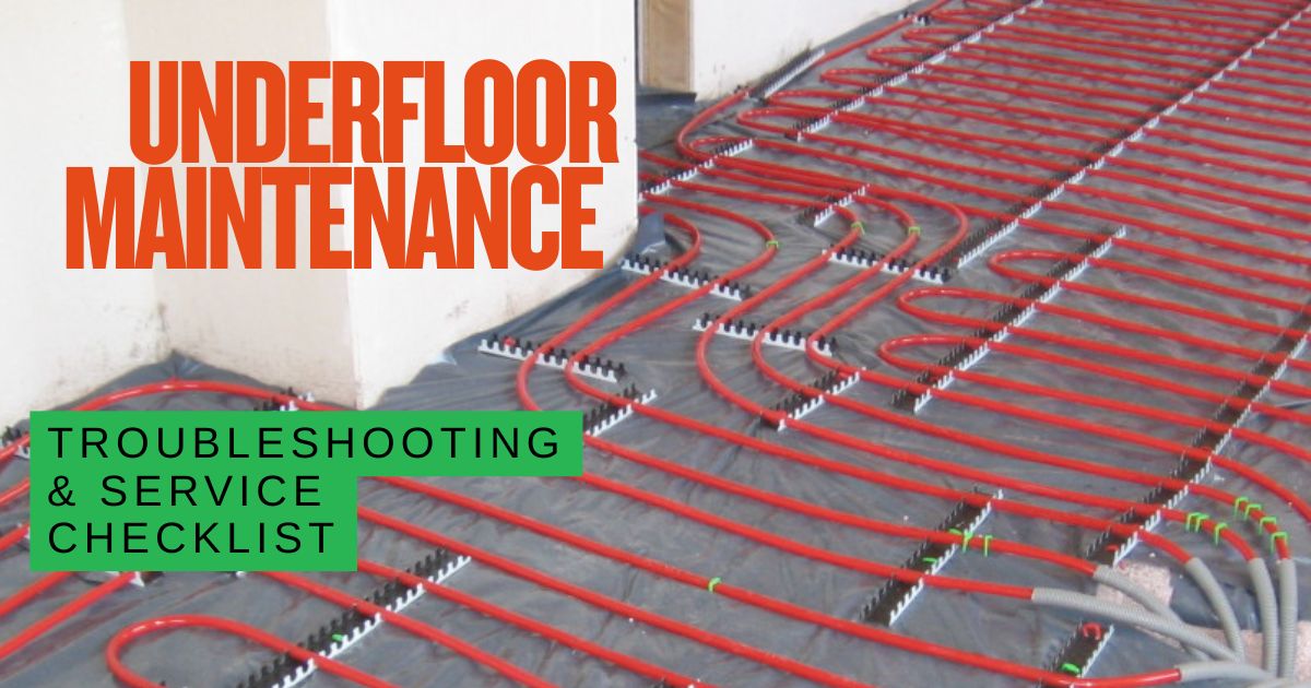 Annual Underfloor Heating Maintenance Checklist: Complete UK Guide
