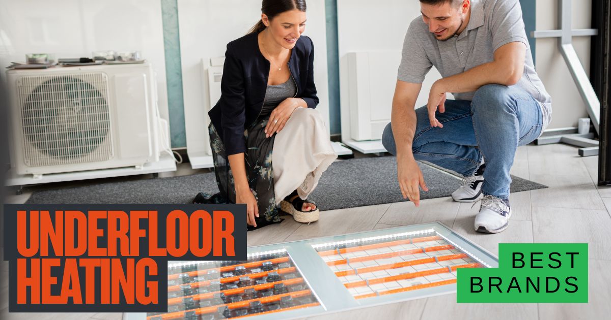 Best Underfloor Heating Brands UK (2026)