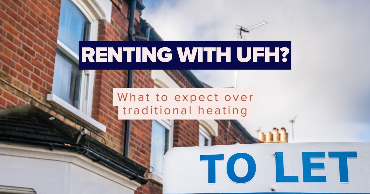 Renting with Underfloor Heating: What to Expect (UK Guide 2026)