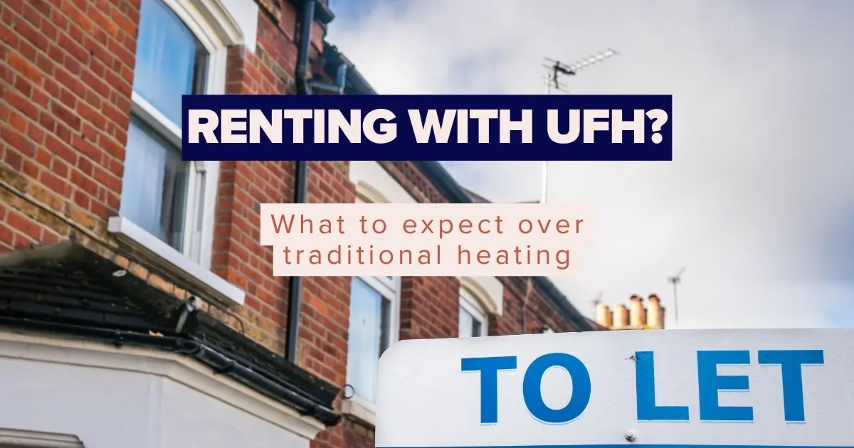 Renting with Underfloor Heating: What to Expect (UK Guide 2026) - Comprehensive guide covering beginner guides for underfloor heating systems